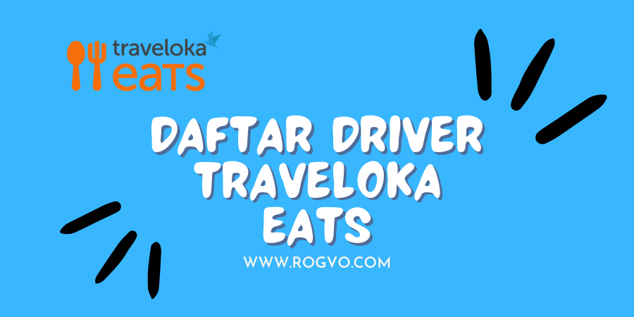 Daftar Driver Traveloka Eats